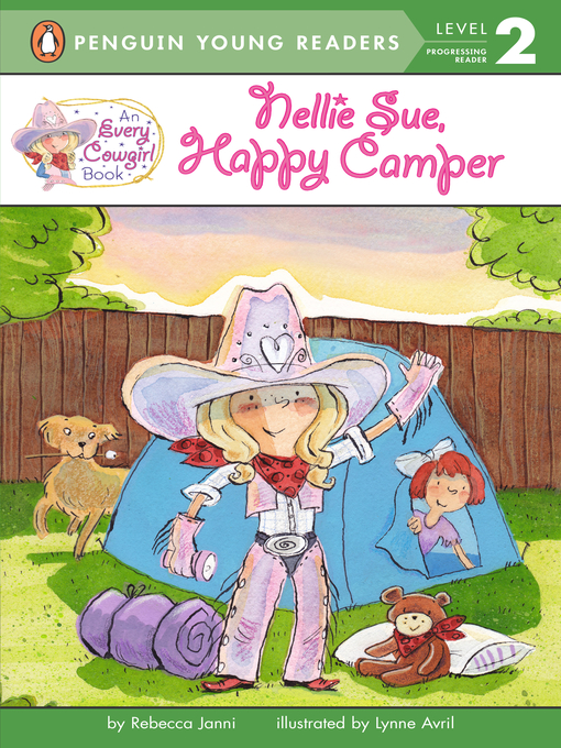 Title details for Nellie Sue, Happy Camper by Rebecca Janni - Wait list